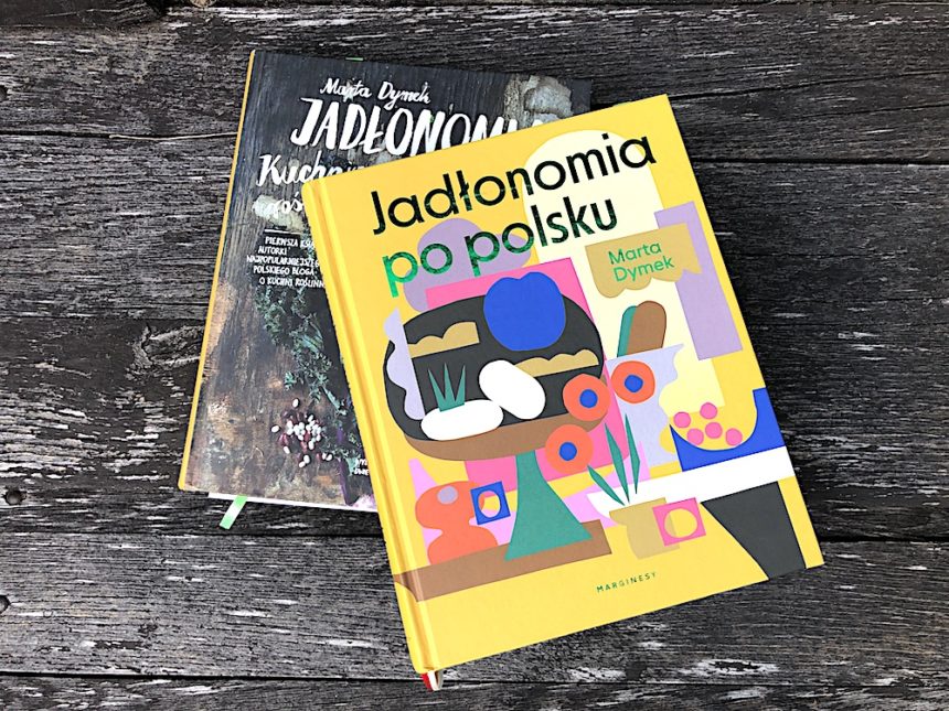 Jadłonomia po polsku: recenzja książki i zdjęcia moich potraw